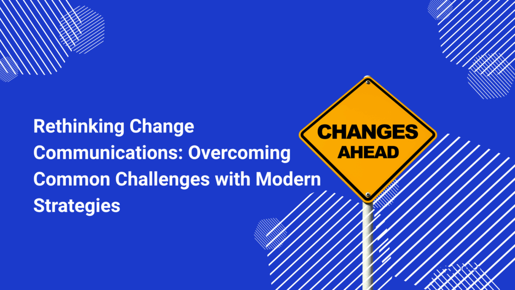 Change communications