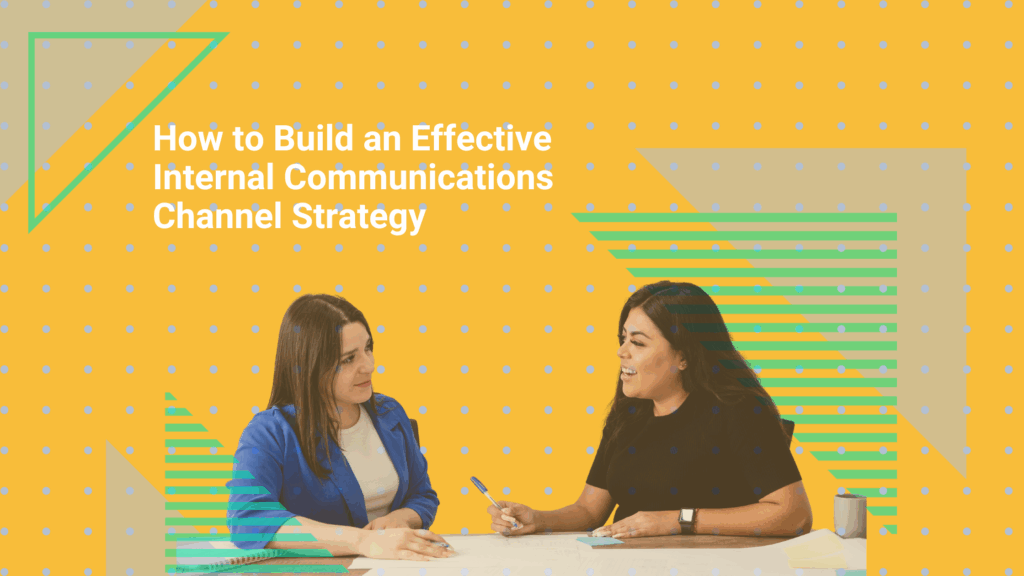 Internal Communications Channel Strategy